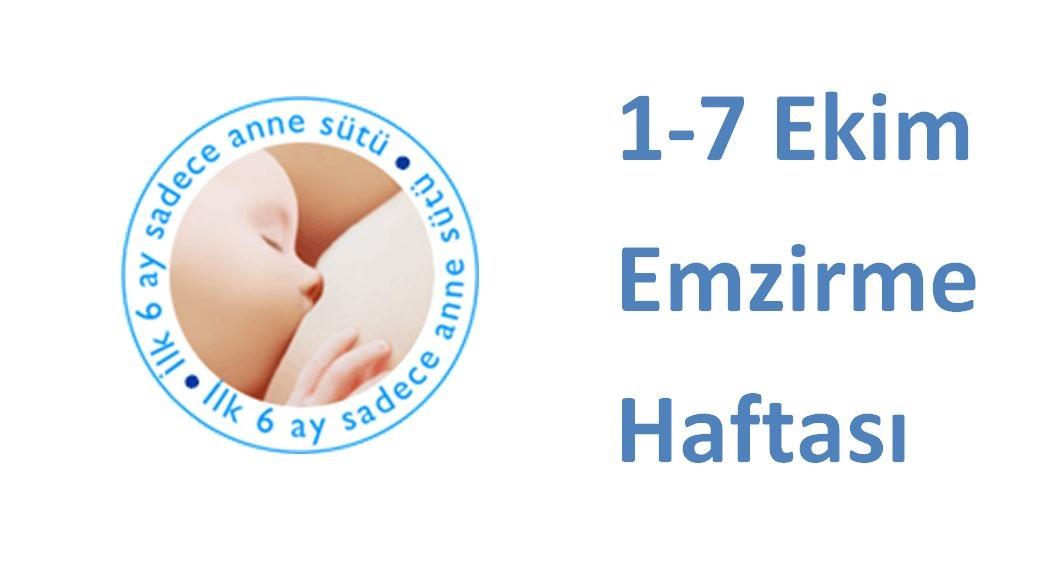 1-7 EKİM EMZİRME HAFTASI