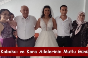 Kabakcı ve Kara Ailelerinin Mutlu Günü