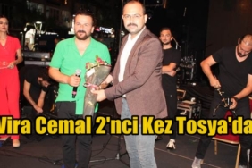 Vira Cemal İkinci Kez Tosya’da