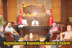 Açıksöz Gazetesi’nden Kaymakam Suat Hatam’a Ziyaret