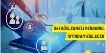 Sosyal Güvenlik Kurumu Başkanlığı 341 Sözleşmeli Personel Alacak