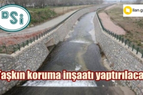 Taşkın Koruma İnşaatı Yaptırılacak