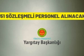 Yargıtay Başkanlığı 151 Sözleşmeli Personel Alacak