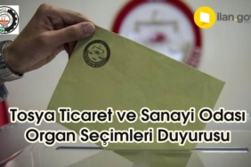 Tosya Ticaret ve Sanayi Odası Organ Seçimleri Duyurusu