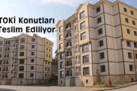 TOKİ Konutları Teslimi Başladı