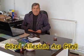Gözel Ailesinin Acı Günü