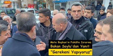 Mete Başkan’ın Fakülte Israrına Bakan Soylu’dan Cevap