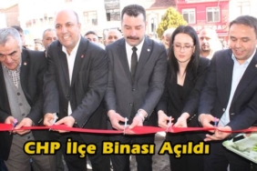 CHP İlçe Binası Törenle Açıldı