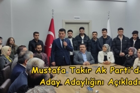 Mustafa Takır Ak Parti’den Aday Adaylığını Açıkladı