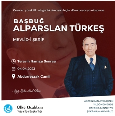 TOSYA ÜLKÜ OCAĞI’NDAN MEVLİD-İ ŞERİFE DAVET