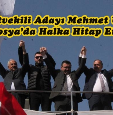 Ak Parti Kastamonu Milletvekili Adayı Mehmet Umur, Tosya’da Halka Hitap Etti