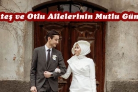 Ateş ve Otlu Ailelerinin Mutlu Günü