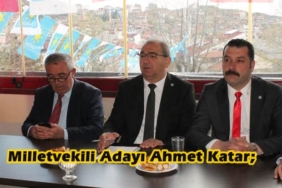İYİ Parti Kastamonu Milletvekili Adayı Ahmet Katar;
