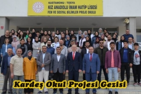 Kız Anadolu İmam Hatip Lisesi ÇEDES ve Kardeş Okul Projesi Gezisi