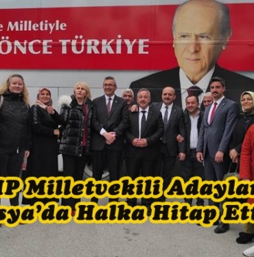 MHP Milletvekili Adayları Tosya’da Halka Hitap Etti