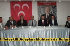 MHP Milletvekili Adayları Tosya’da Muhtarlarla Buluştu