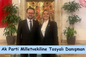 Ak Parti Milletvekiline Tosyalı Danışman
