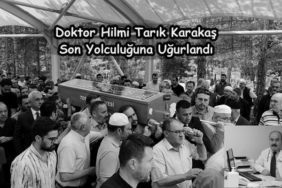Doktor Hilmi Tarık Karakaş Son Yolculuğuna Uğurlandı