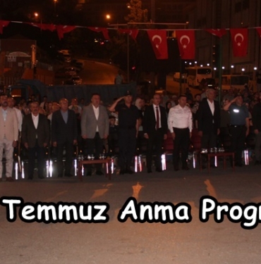 15 Temmuz Anma Programı Düzenlendi