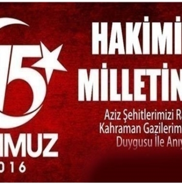 15 Temmuz Milli Birlik ve Demokrasi Günü