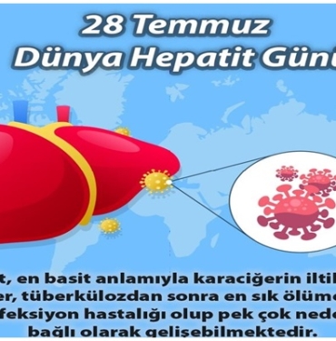 28 TEMMUZ DÜNYA HEPATİT GÜNÜ