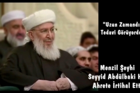 Menzil Şeyhi Seyyid Abdülbaki Hz. Ahrete İrtihal Etti