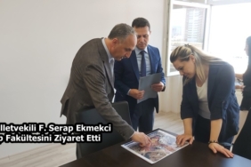 Milletvekili F. Serap Ekmekci Tıp Fakültesini Ziyaret Etti