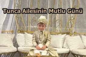Tunca Ailesinin Mutlu Günü