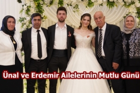 Ünal ve Erdemir Ailelerinin Mutlu Günü