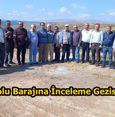 Tosya Ziraat Odasından Kızlaryolu Barajına İnceleme Gezisi