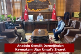 Anadolu Gençlik Derneğinden Kaymakam Uğur Ünsal’a Ziyaret