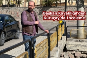 Başkan Volkan Kavaklıgil’den Kuruçay’da İnceleme