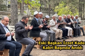 Eski Başkan İzzet Kader Kabri Başında Anıldı