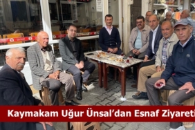 Kaymakam Uğur Ünsal’dan Esnaf Ziyareti