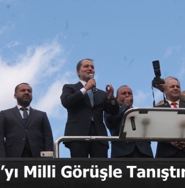 Yeniden Refah Partisi Genel Başkanı Dr. Fatih Erbakan; “Tosya’yı Milli Görüşle Tanıştıracağız”