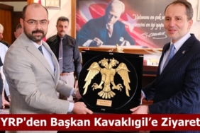 YRP Genel Başkanı Dr. Fatih Erbakan’dan Başkan Kavaklıgil’e Ziyaret