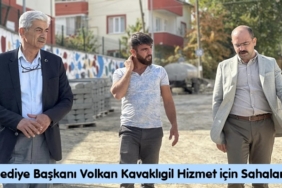 Belediye Başkanı Volkan Kavaklıgil Hizmet için Sahalarda