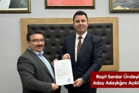 Raşit Serdar Ündeyici Aday Adaylığını Açıkladı