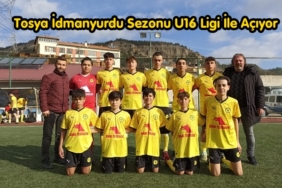Tosya İdmanyurdu Sezonu U16 Ligi İle Açıyor