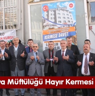 Tosya Müftülüğü Hayır Kermesi Açıldı