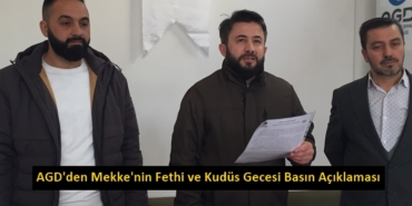 AGD’den Mekke’nin Fethi ve Kudüs Gecesi Basın Açıklaması