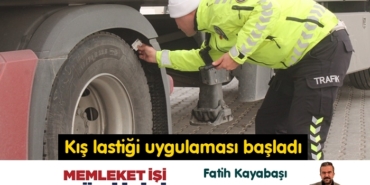 Kış lastiği uygulaması başladı