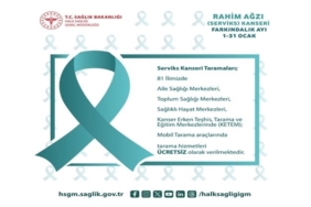 1-31 Ocak Rahim Ağzı (Serviks) Kanseri Farkındalık Ayı
