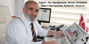 Aile Büyüğümüz Mustafa Ünsal’ı Vefatının Sene-i Devriyesinde Rahmetle Anıyoruz