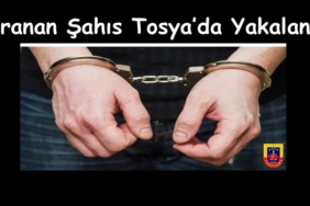 Aranan Şahıs Tosya’da Yakalandı