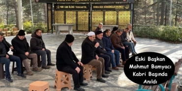Eski Başkan Mahmut Bamyacı Kabri Başında Anıldı