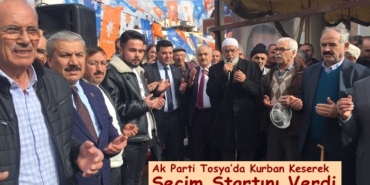 Ak Parti Tosya’da Kurban Keserek Seçim Startını Verdi