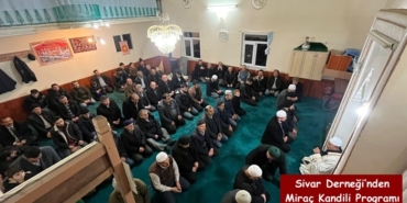 Sivar Derneği’nden Miraç Kandili Programı