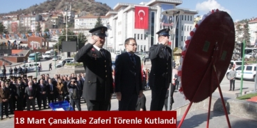 18 Mart Çanakkale Zaferi Törenle Kutlandı