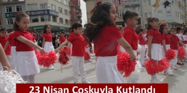 23 Ulusal Egemenlik ve Çocuk Bayramı Coşkuyla Kutlandı